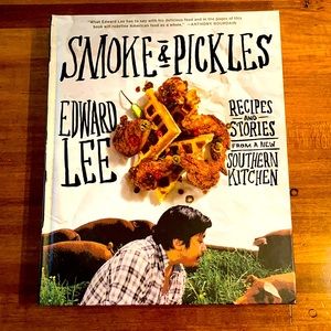 Smoke & Pickles Cookbook (Chef Edward Lee)